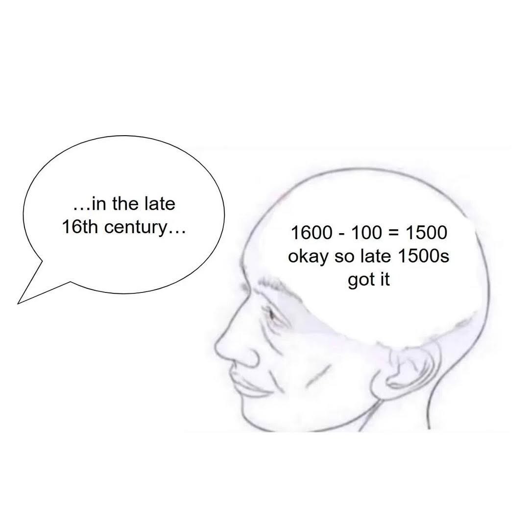 ...in the late century... 1600 100 1500 okay so late got it