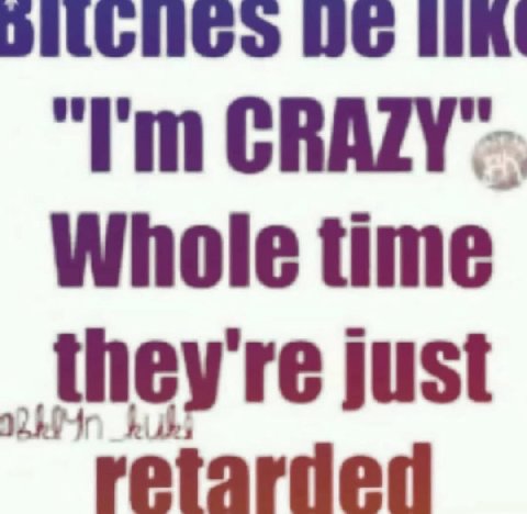 Whole time they're just retarded