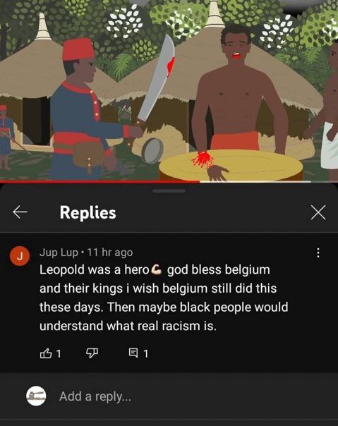 A was а Него god bless belgium and their kings i wish belgium still did this these days. Then maybe black people would understand what real racism is. 1 Add a reply...