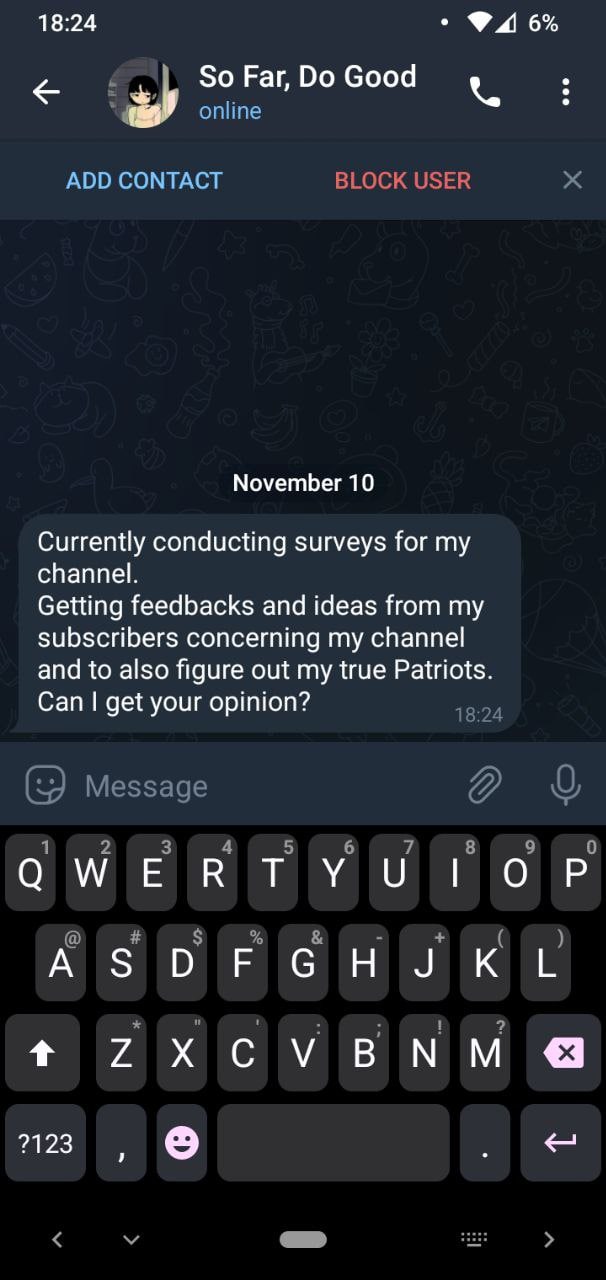 I will not reach anyone in that way, don't fall for scammers..