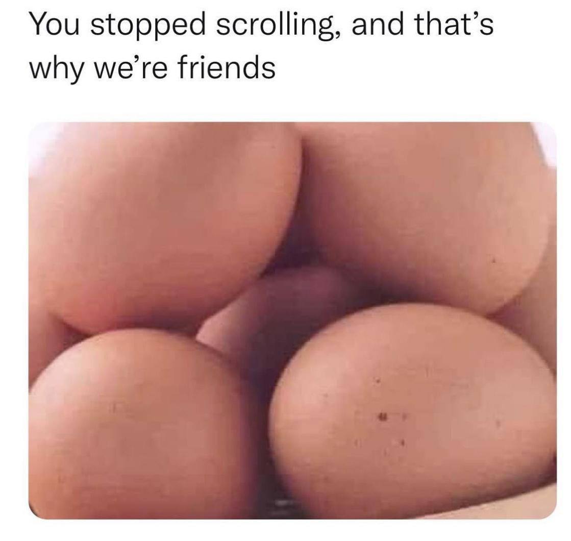 You stopped scrolling, and that’s why friends