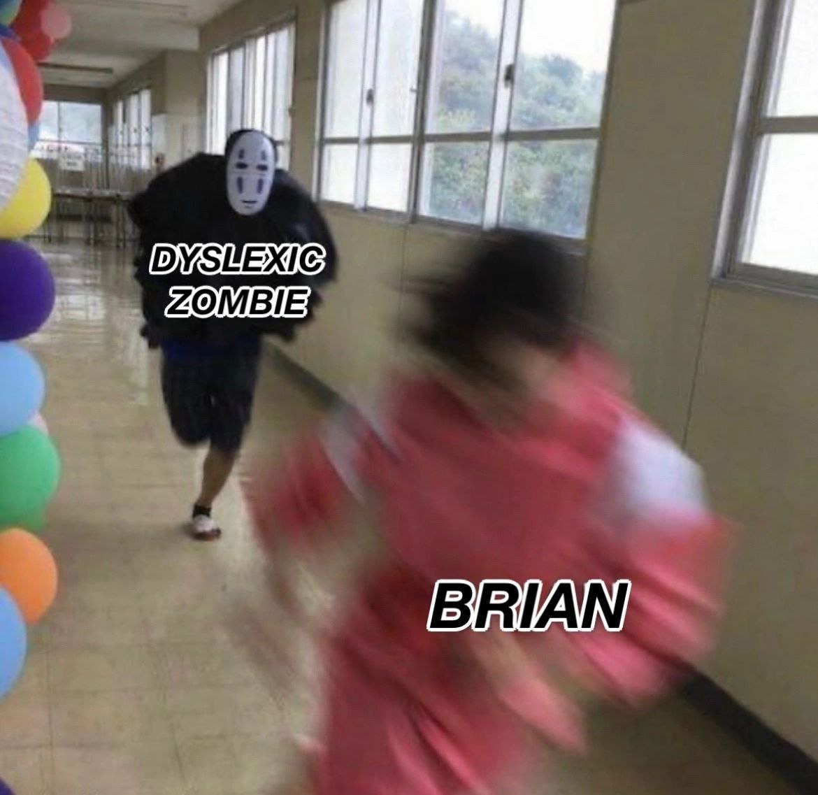 DYSEEXIC ZOMBIE: BRIAN