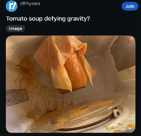 Join Tomato soup defying gravity? Image 4
