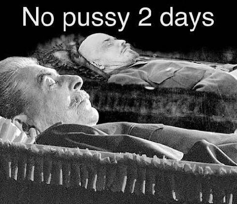 No pussy 2 days