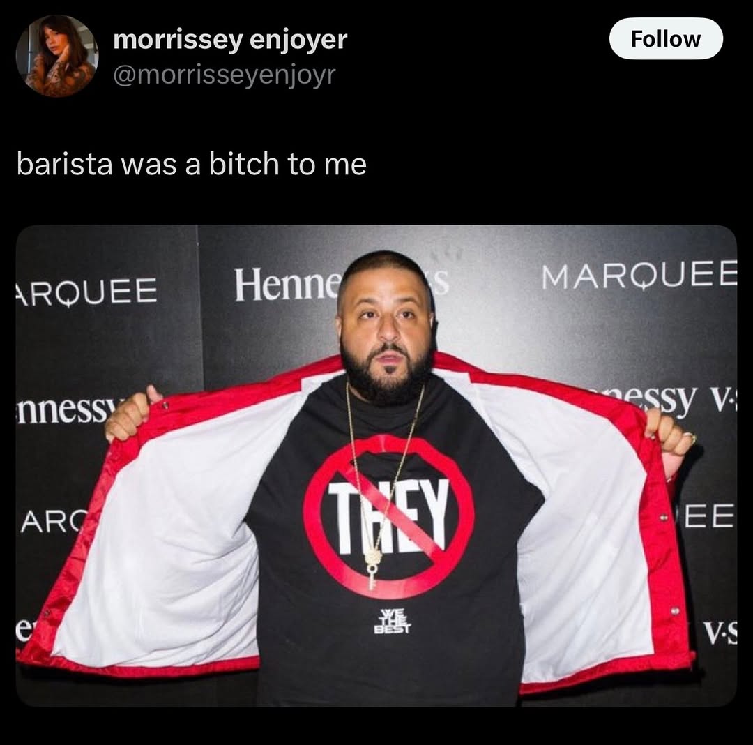 morrissey enjoyer Follow barista was а bitch to me Неппе MARQUEE i У ЕЕ АВС The