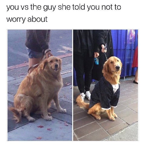 you the guy she told you to worry about