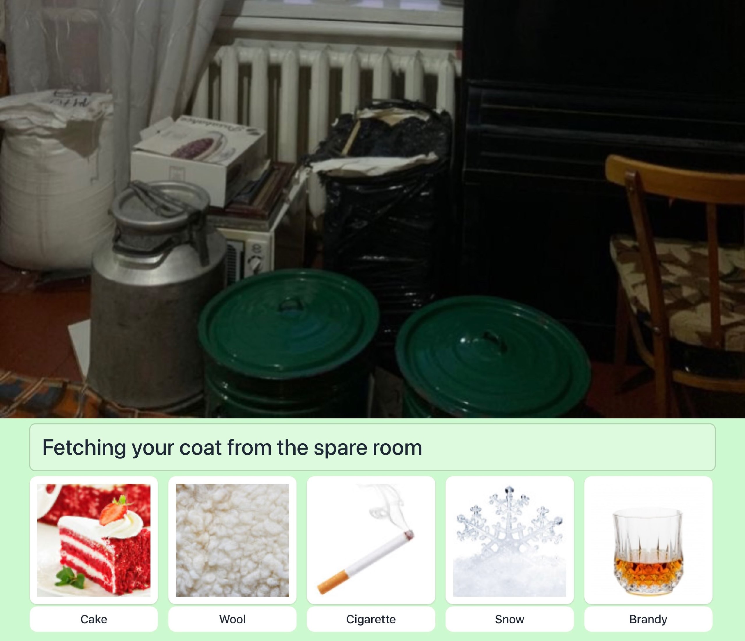 Fetching your coat from the spare room Cake Wool Cigarette Snow Brandy