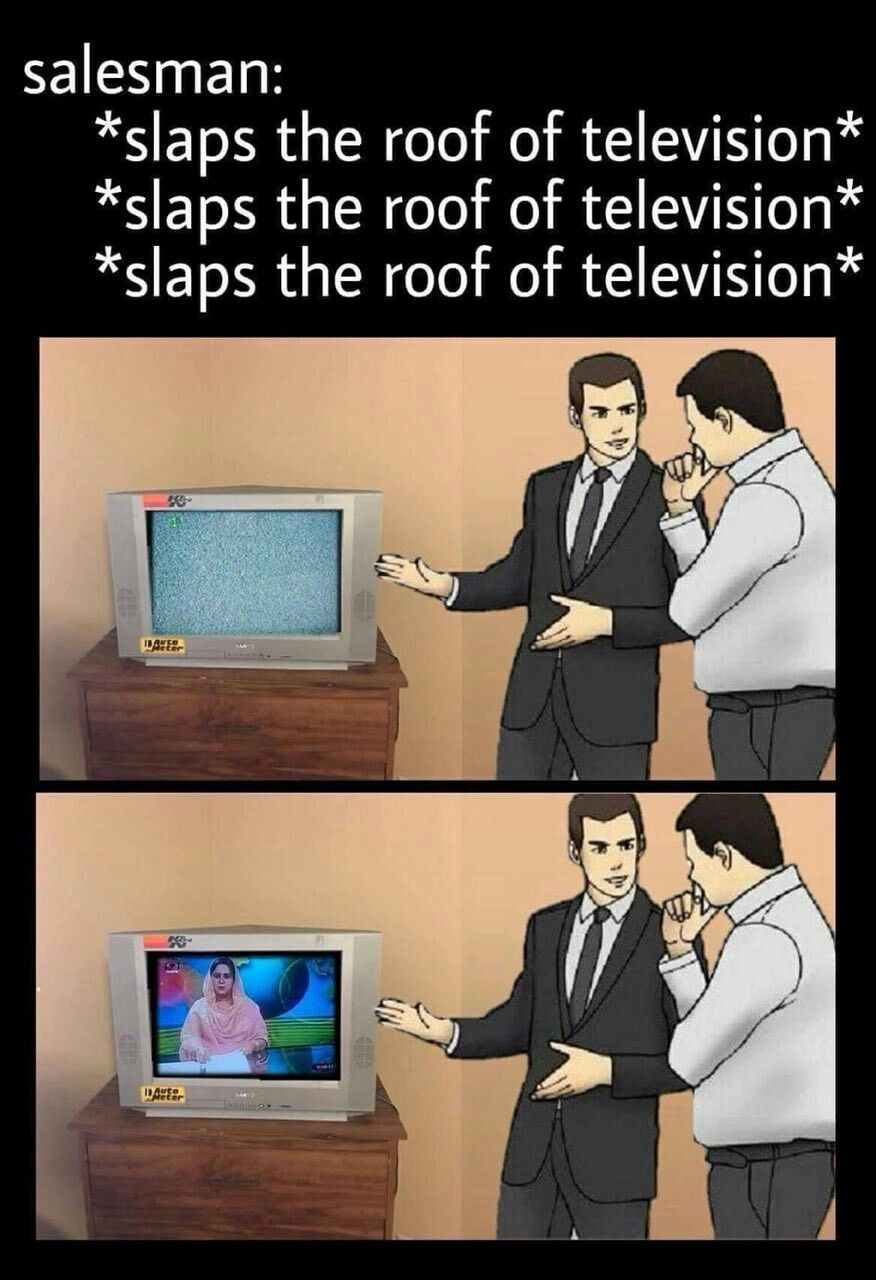 salesman: *slaps the roof of *slaps the roof of *slaps the roof of