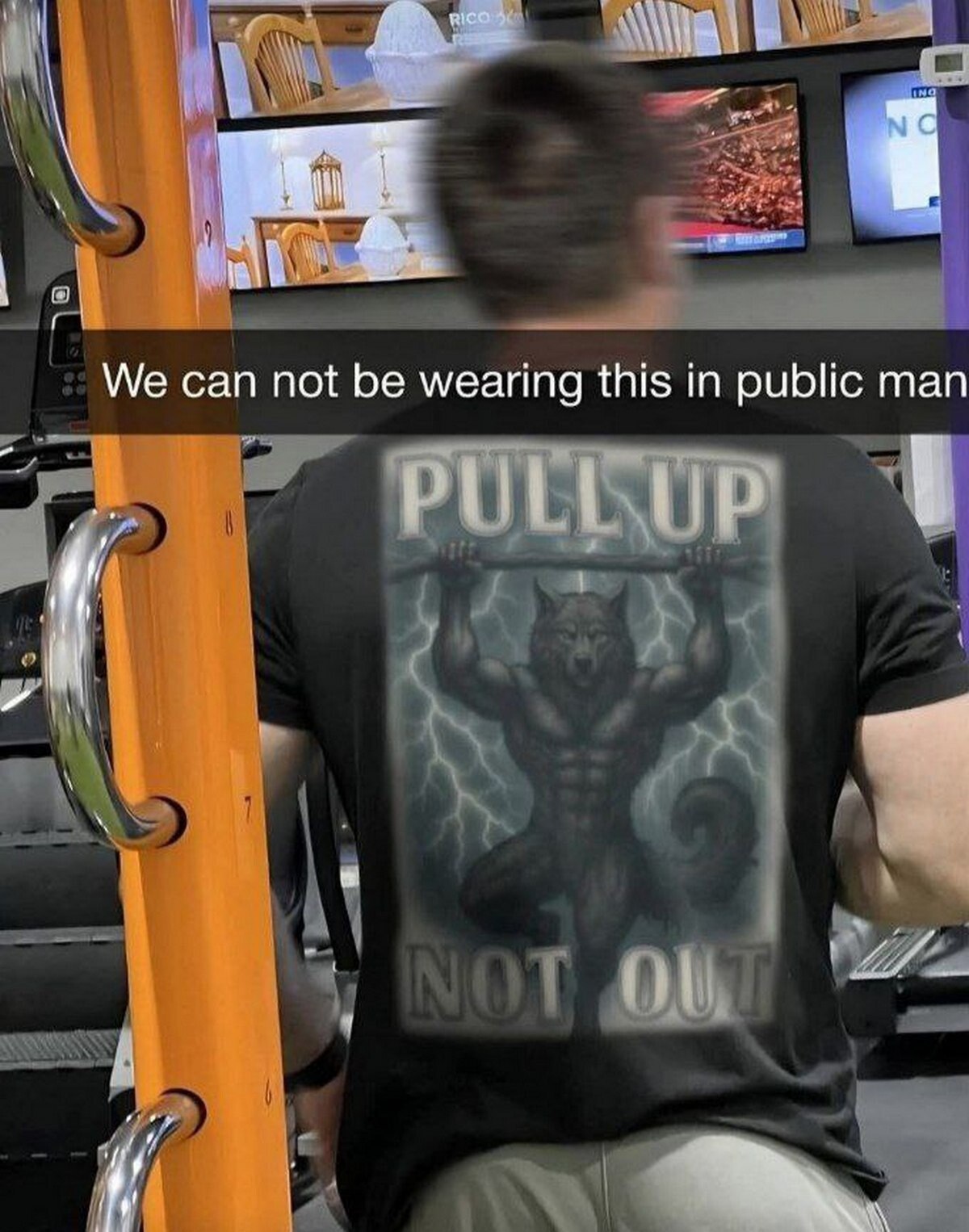 We can not be wearing this in public man