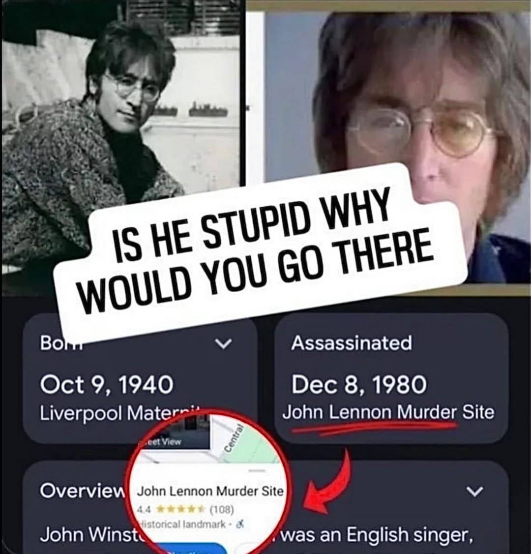 is HE THERE QUG Во Assassinated Oct 9, 1940 Dec 8, 1980 Liverpool John Lennon Murder Site 7 Overview John Lennon Murder Site 44 (108) landmark John was an English singer.