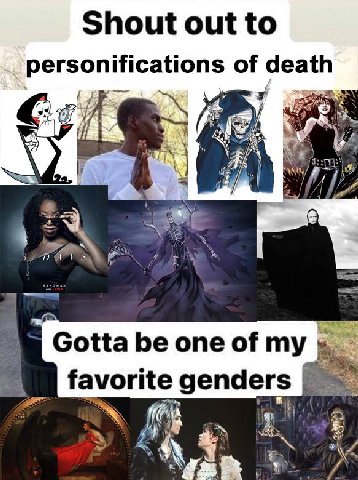 Shout out to personifications of death <i 1 Gotta be one of my