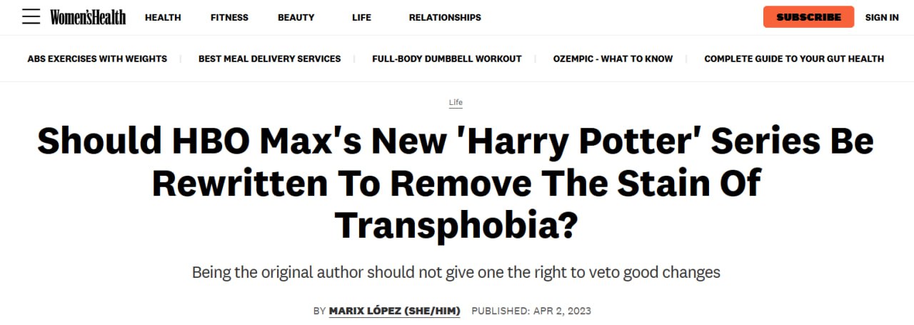 WomensHealth ВЕАОТУ LIFE RELATIONSHIPS SIGN IN Should HBO Max's New ‘Harry Potter’ Series Be Rewritten To Remove The Stain Of 199 Transphobia? Being the original author should not give one the right t