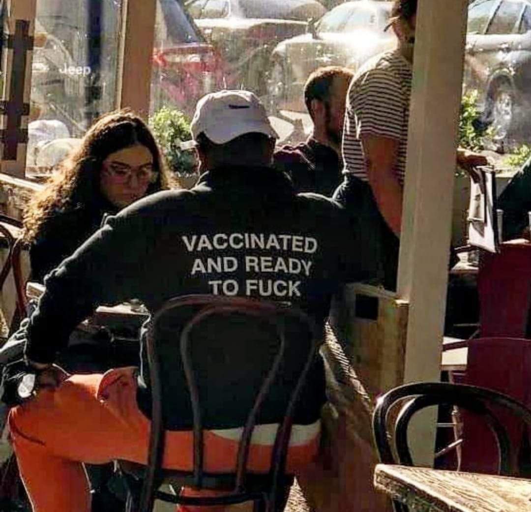 7 VACCINATED AND TO FUCK