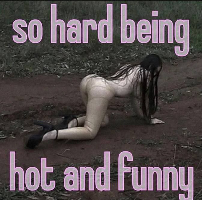 so hard being 7 hot and Funn