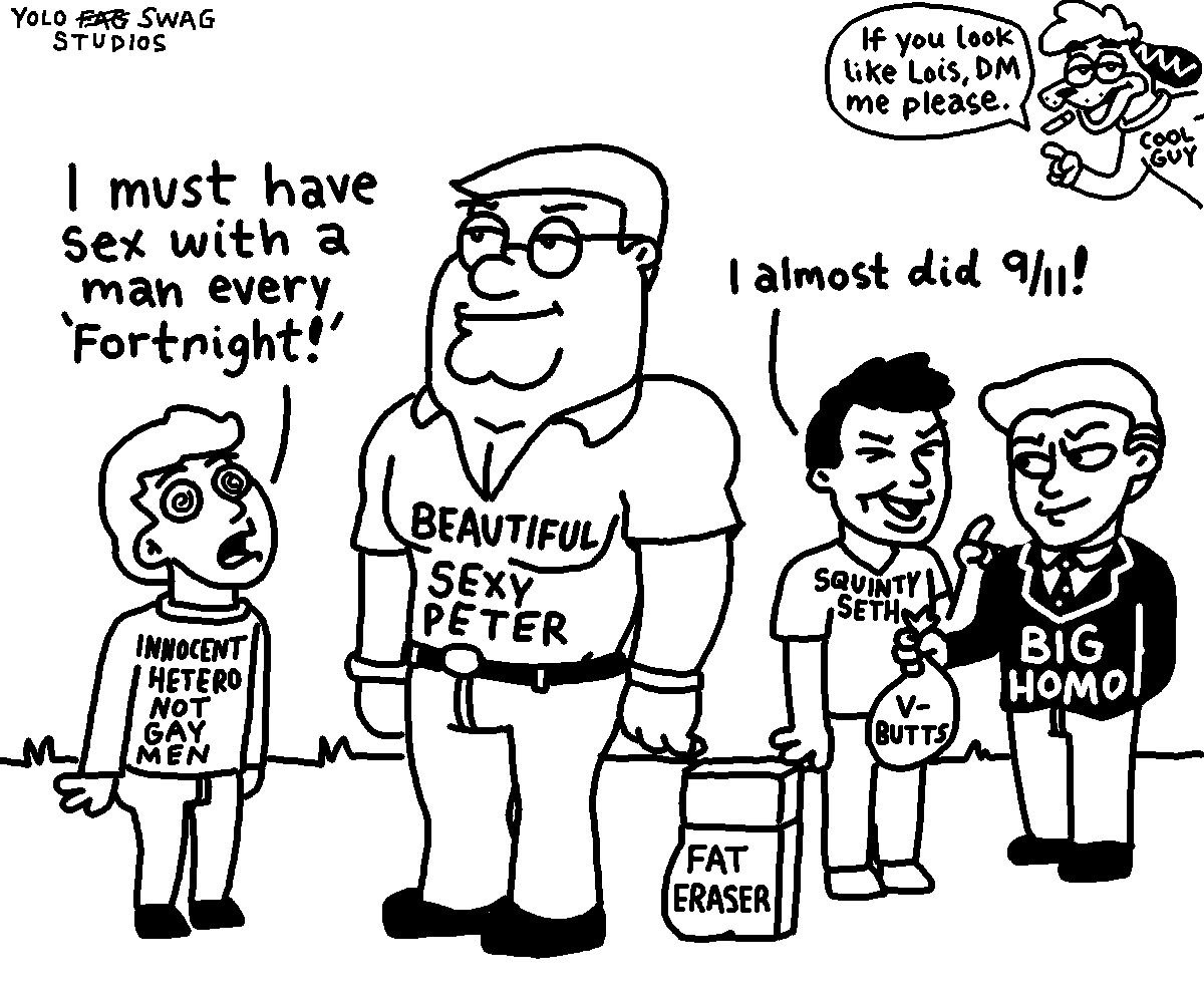 SWAG If you look like Lois, me please. must have Sex with a did man every ‘Fortnight TIFUL SEx LAS PETER BiG OMO