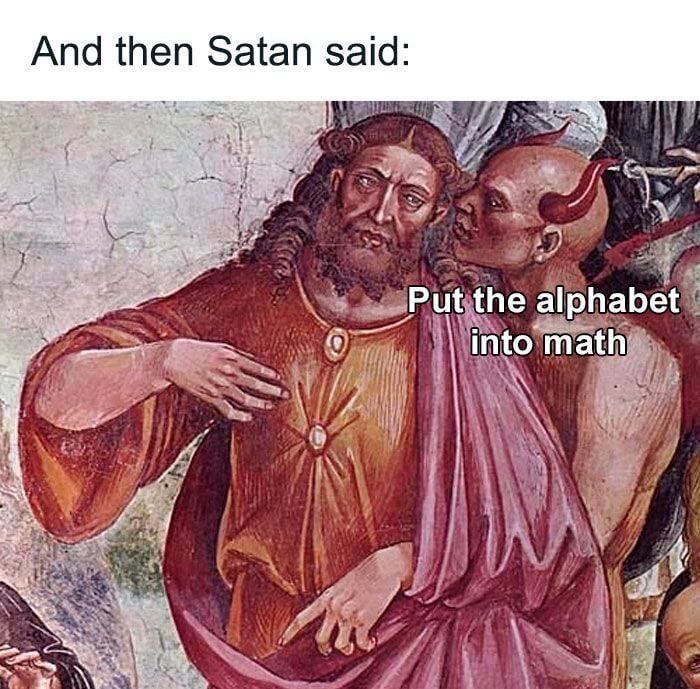 And then Satan said i} Put the alphabet math 4,