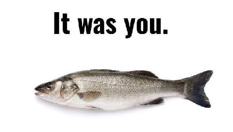 It was you. у a