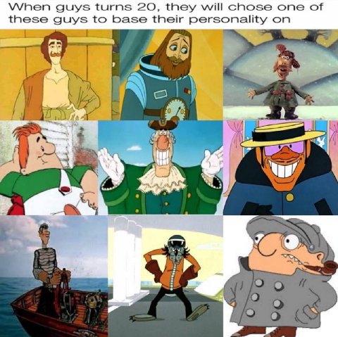 When guys turns 20, they will chose one of these guys to base their personality on 7