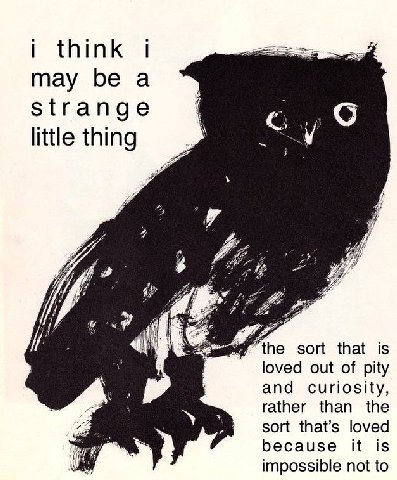 think may be a little thing 7 7 4, {7 sort that is loved out of pity and curiosity, rather than the sort that’s loved because it is impossible not to