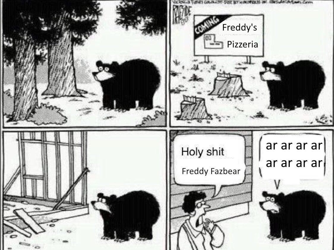 Freddy Pizzeria Holy shit Freddy Fazbear arar 4