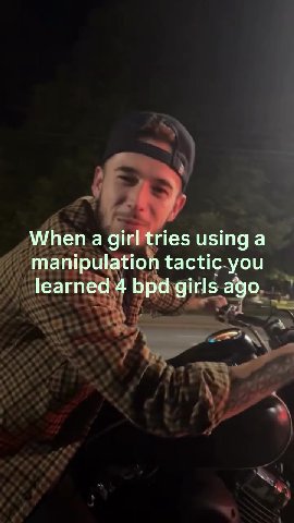 When a girhtries изтда . manipulation actic yous, - Lh; пепла Gwweries using a 7 manipula lon tactic. Ou learned bpiigirls. ago.” ~~ Jearned 4: bpd gitls:age: x. ; ‚а Girl tries using а