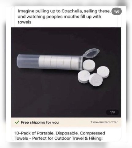 Imagine pulling up to Coachella, selling these, and watching peoples mouths fill up with towels 1/8 Free shipping for you limited Не 10-Pack of Portable, Disposable, Compressed Towels Perfect for Outd