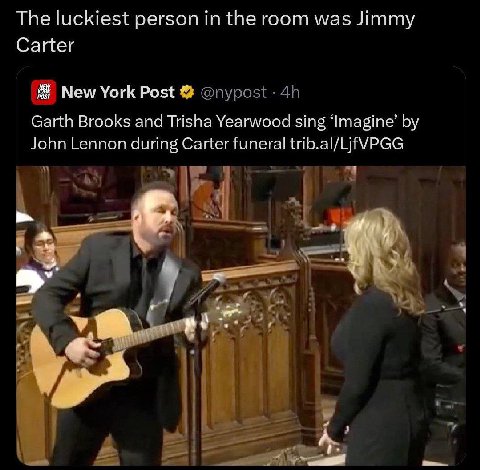 The luckiest person in the room was Jimmy Carter New York Post Garth Brooks and Trisha Yearwood sing ‘Imagine’ John Lennon during Carter funeral 1 А.