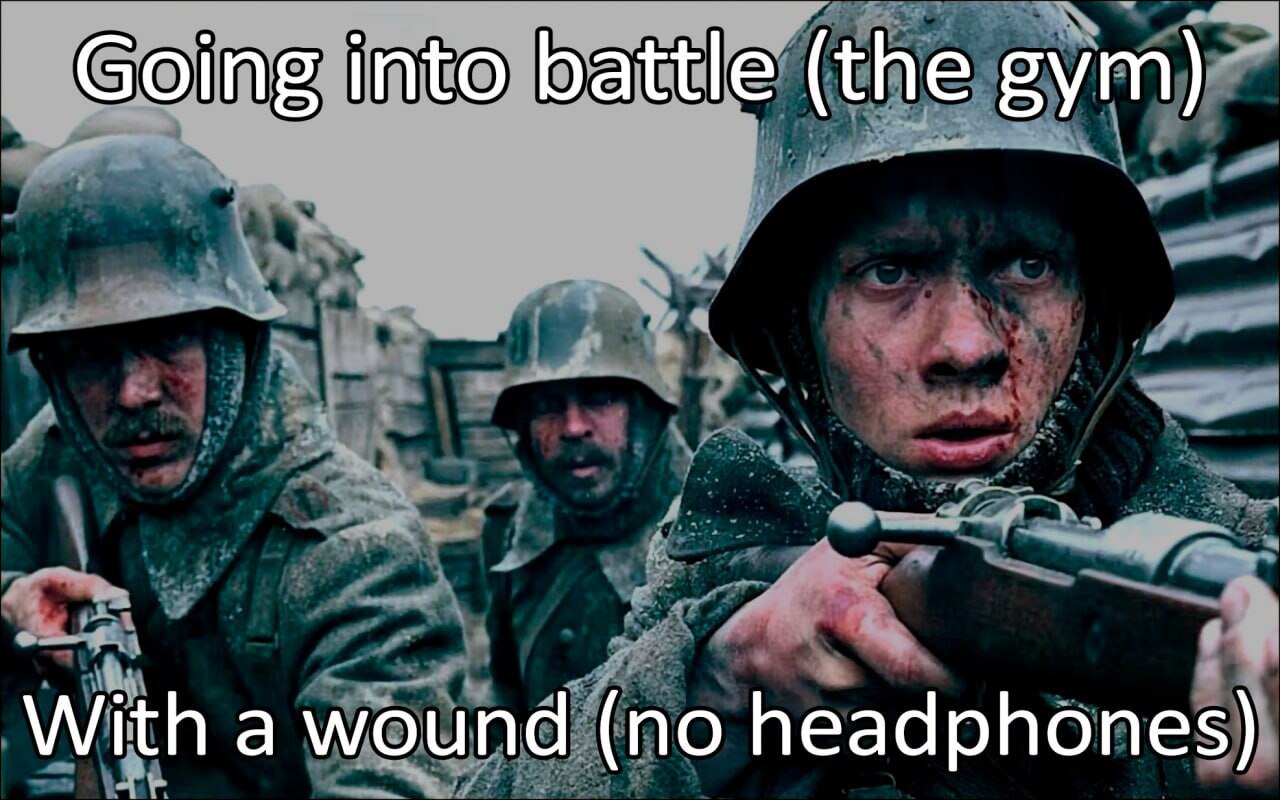 Going into battle (the gym) With a wound (no headphones)