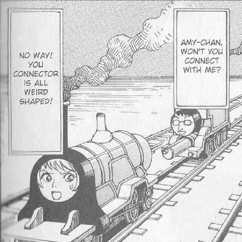 Won AMY-CHAN, WON'T YOU NO WAY! CONNECT you WITH ME? CONNECTOR IS ALL WEIRD SHAPED! NIN 7 AN
