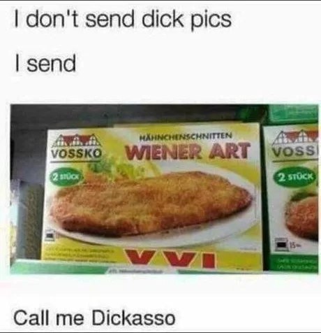 don't send dick pics send