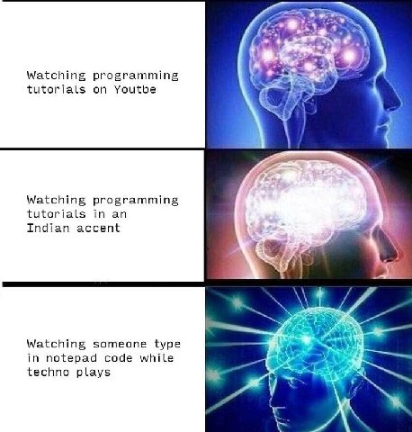 Watching programming tutorials on Youtbe Watching programming tutorials in an Indian accent Watching someone type in notepad code while techno plays