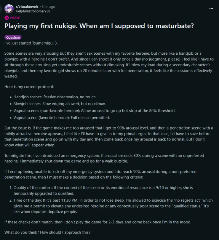 t/visualnovels 5 ago HelpfulAstronomer738 NsFw Playing my first nukige. When supposed to masturbate? I've just started Tsumamigui 3. Some scenes are very arousing but they aren't sex scenes with my fa