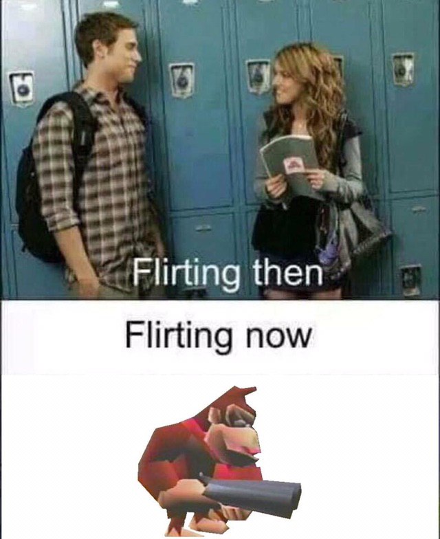Flirting then Flirting now