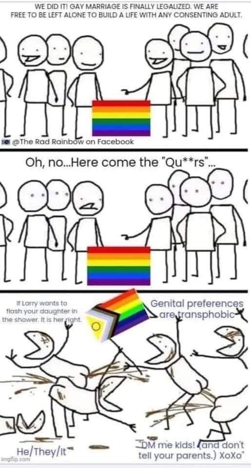 WE DID IT! GAY MARRIAGE IS FINALLY LEGALIZED. WE ARE FREE TO BE LEFT ALONE TO BUILD A WITH ANY CONSENTING ADULT. @The Rad Rainbow on Facebook по...Неге come the "Qu**rs”... Genital preferences flash y