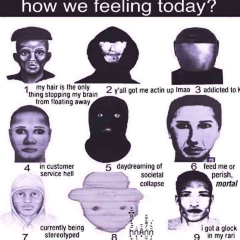 we Teeling today my hair is the only 2 y'all got me actin up Imao 3 addicted tot thing stopping my brain from floating away in customer 5 daydreaming of 6 feed me or societal у perish, service hell co