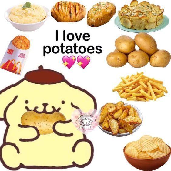 love potatoes