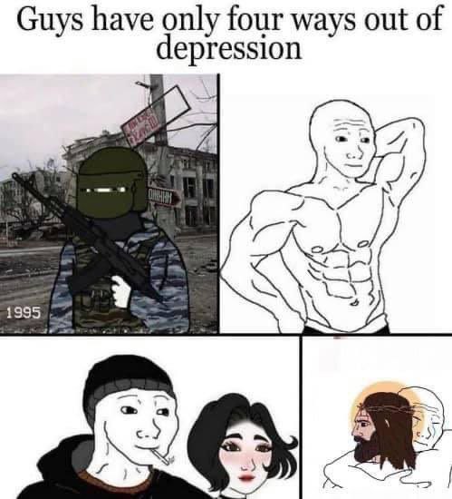 Guys have only four ways out of epression