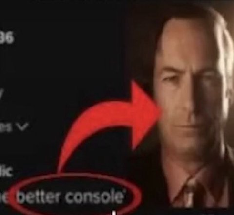 better console