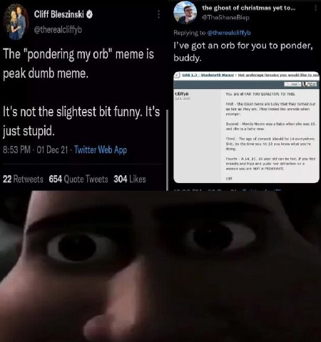 Cliff Bleszinski к the ghost of christmas yet to Гуе sot for you to ponder, The “pondering my ого" meme 1$ buddy. peak dumb meme. You are FAR TOO TO THIS. 250 35 hot 25 they are. They looked when the 