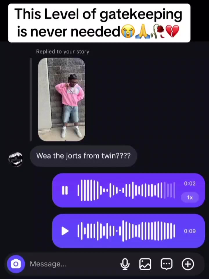 This Level of gatekeeping is never needed J\,\®&