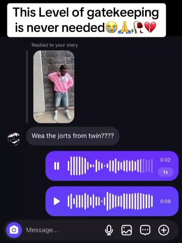 This Level of gatekeeping is never needed J\,\®&