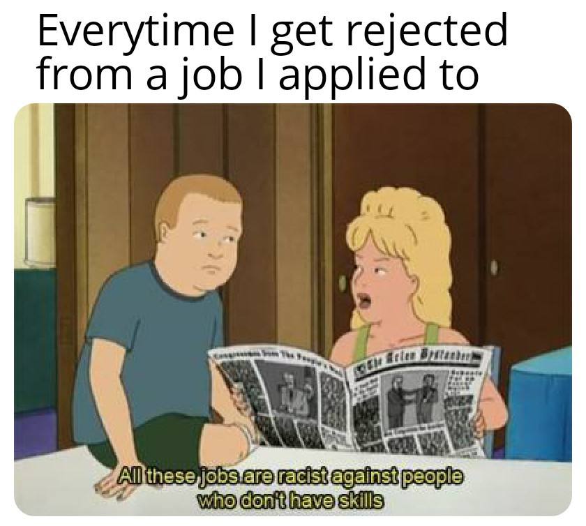 Everytime get rejected from applied to are