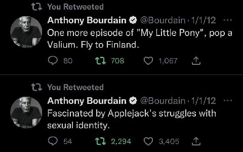 Anthony Bourdain One more episode of Little Pony", рора Fly to Finland. Anthony Bourdain Fascinated Applejack's struggles with sexual identity.