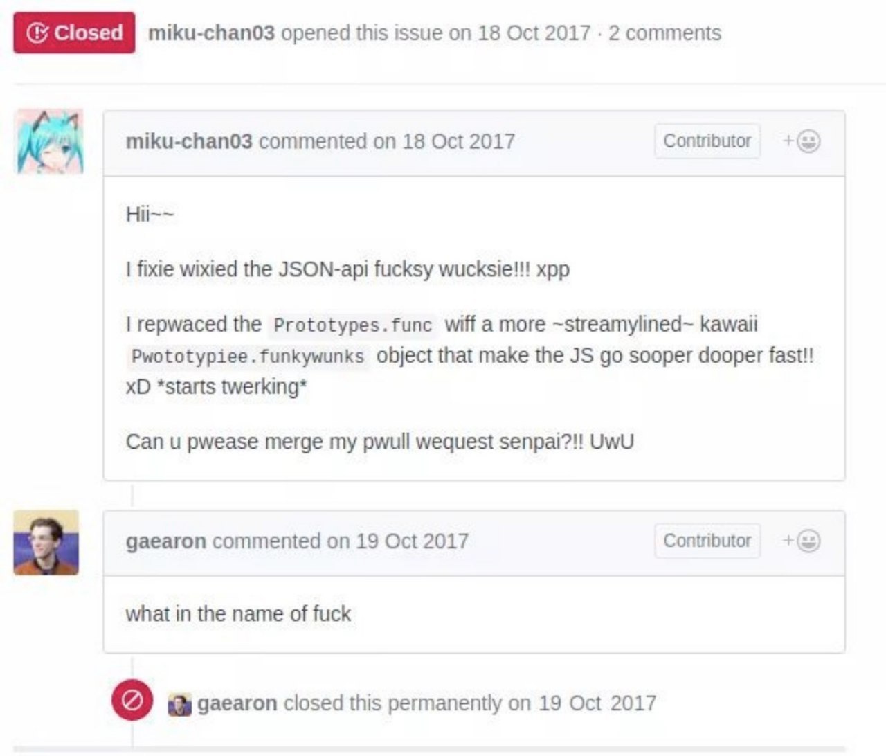 miku-chan03 opened this issue 18 Oct 2017 2 comments miku-chan03 commented on 18 Oct 2017 Contributor К Hii~~ fixie wixied the JSON-api fucksy wucksie!!! xpp repwaced the Prototypes.func wiff a more ~