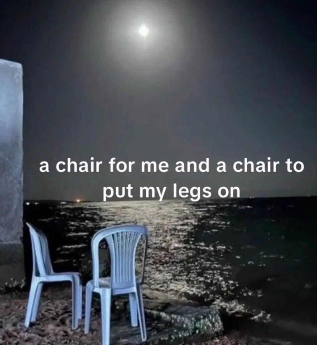 a chair for me and а chair to put my legs on