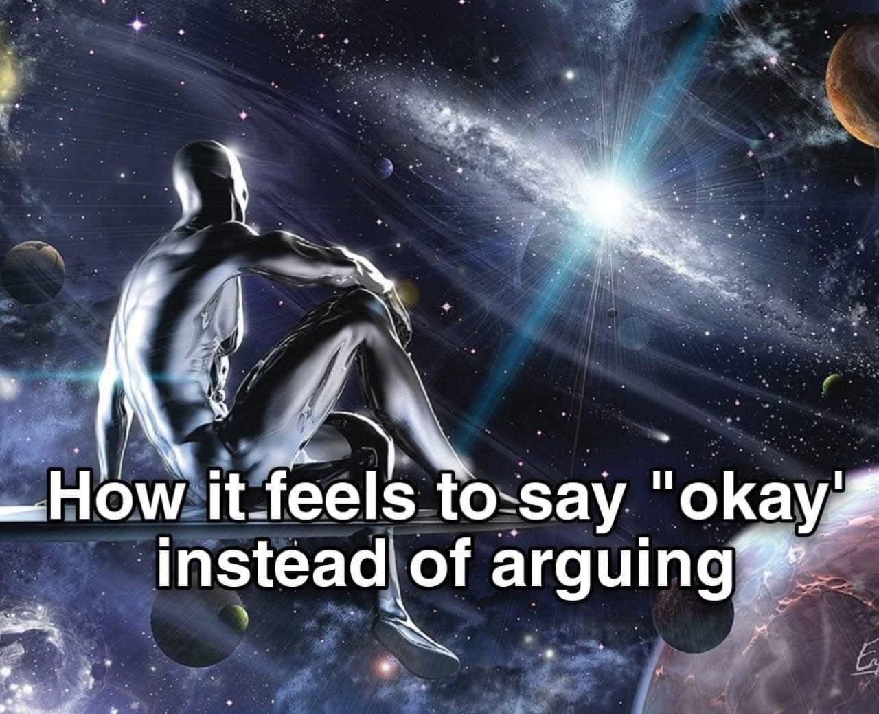 feels. "okay, of arguing