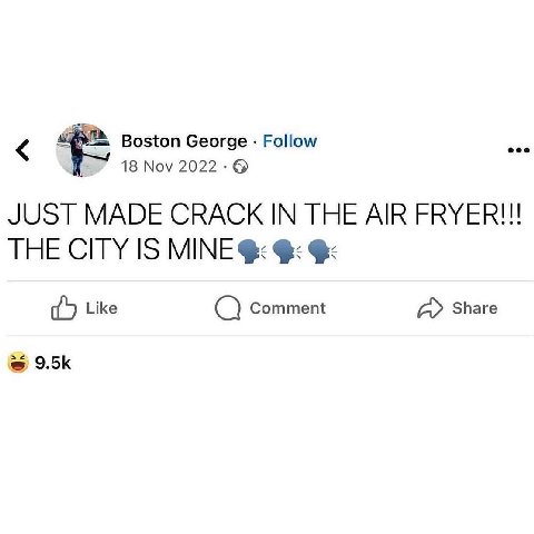 Boston George Follow 18 Nov 2022-@ JUST MADE CRACK IN THE AIR FRYER!!! THE CITY IS MINE Like Comment Share