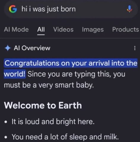 just born Mode Videos Products А Images Overview Congratulations on your arrival into the world! Since you are typing this, you must be a very smart baby. Welcome to Earth is loud and bright here. You