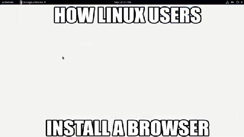 р HOW LINUX USERS м “INSTALL А BROWSER STINSTALUN BROWSER x INSTALUA'BROWSER НОМИИМУЖ ЗЕ