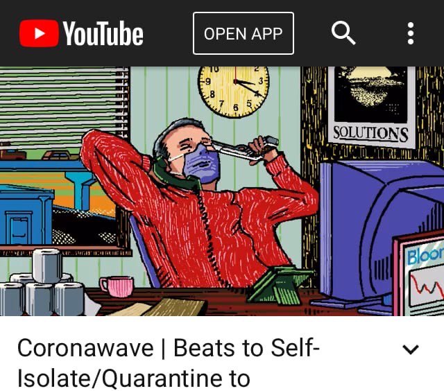 Voulube ОРЕМ АРР 1 it Coronawave Beats to Self- lsolate/Quarantine to